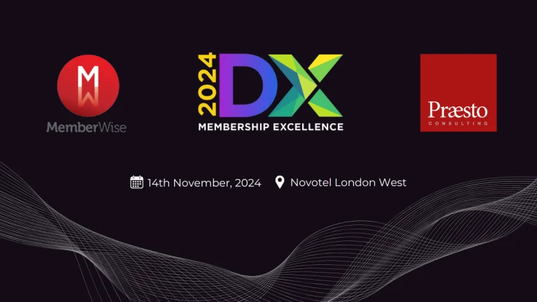 MemberWise Membership Excellence 2024 with Praesto, 14 November 2024, Novotel London West