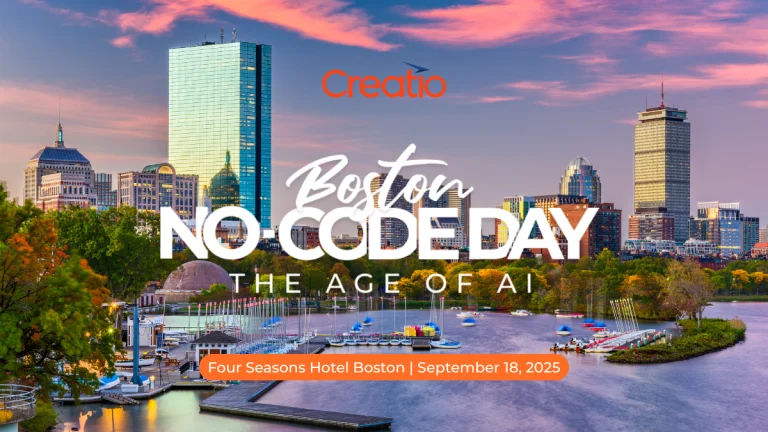 Creatio No-Code Day Boston: the age of AI, Four Seasons Hotel Boston, 18 September 2025